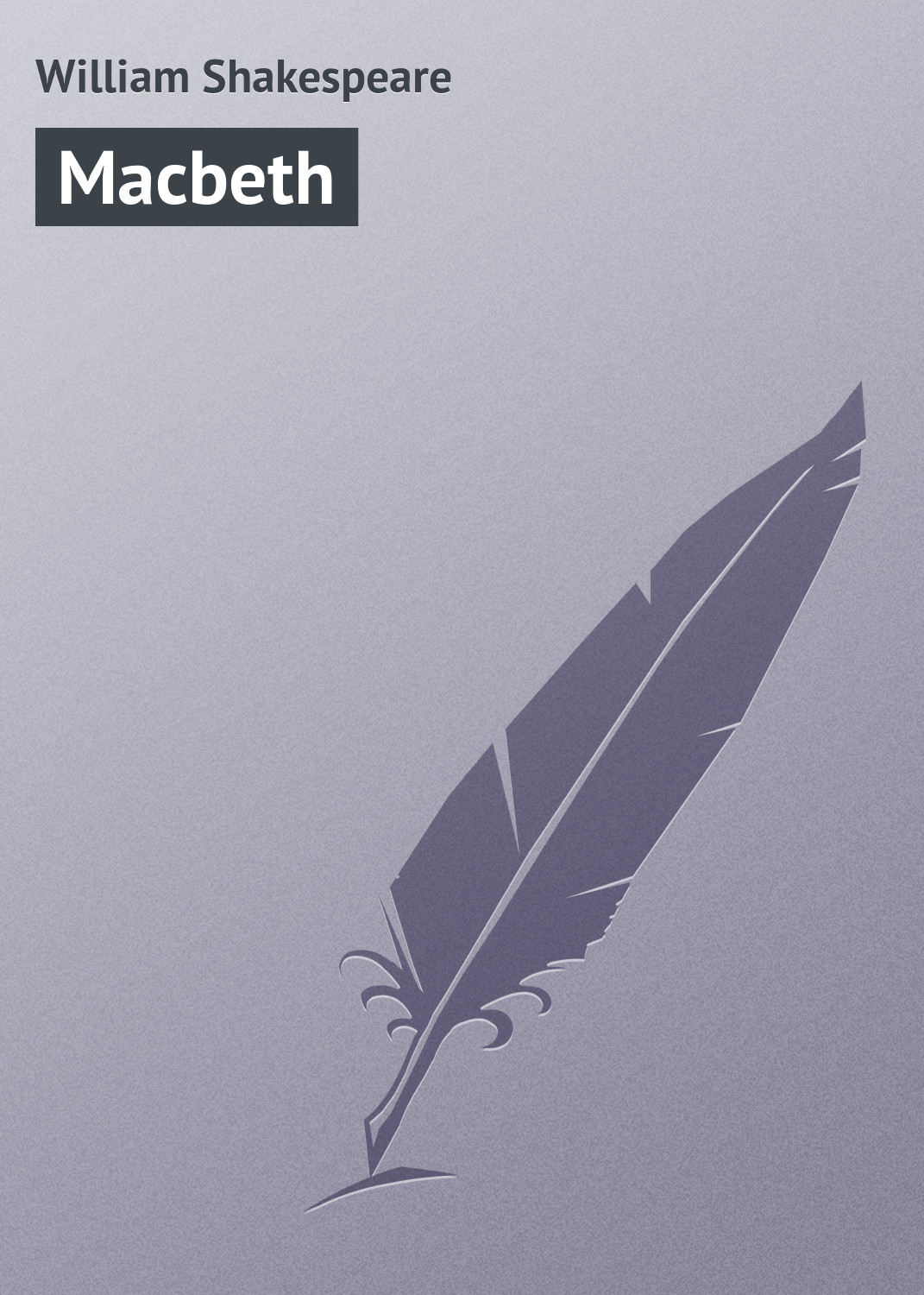 Книга Macbeth из серии , созданная William Shakespeare, может относится к жанру Зарубежная старинная литература, Зарубежная классика. Стоимость электронной книги Macbeth с идентификатором 21103606 составляет 5.99 руб.