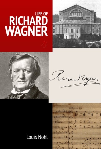 Книга Life of Richard Wagner из серии , созданная Louis Nohl, может относится к жанру Современная зарубежная литература. Стоимость электронной книги Life of Richard Wagner с идентификатором 21147805 составляет 215.51 руб.