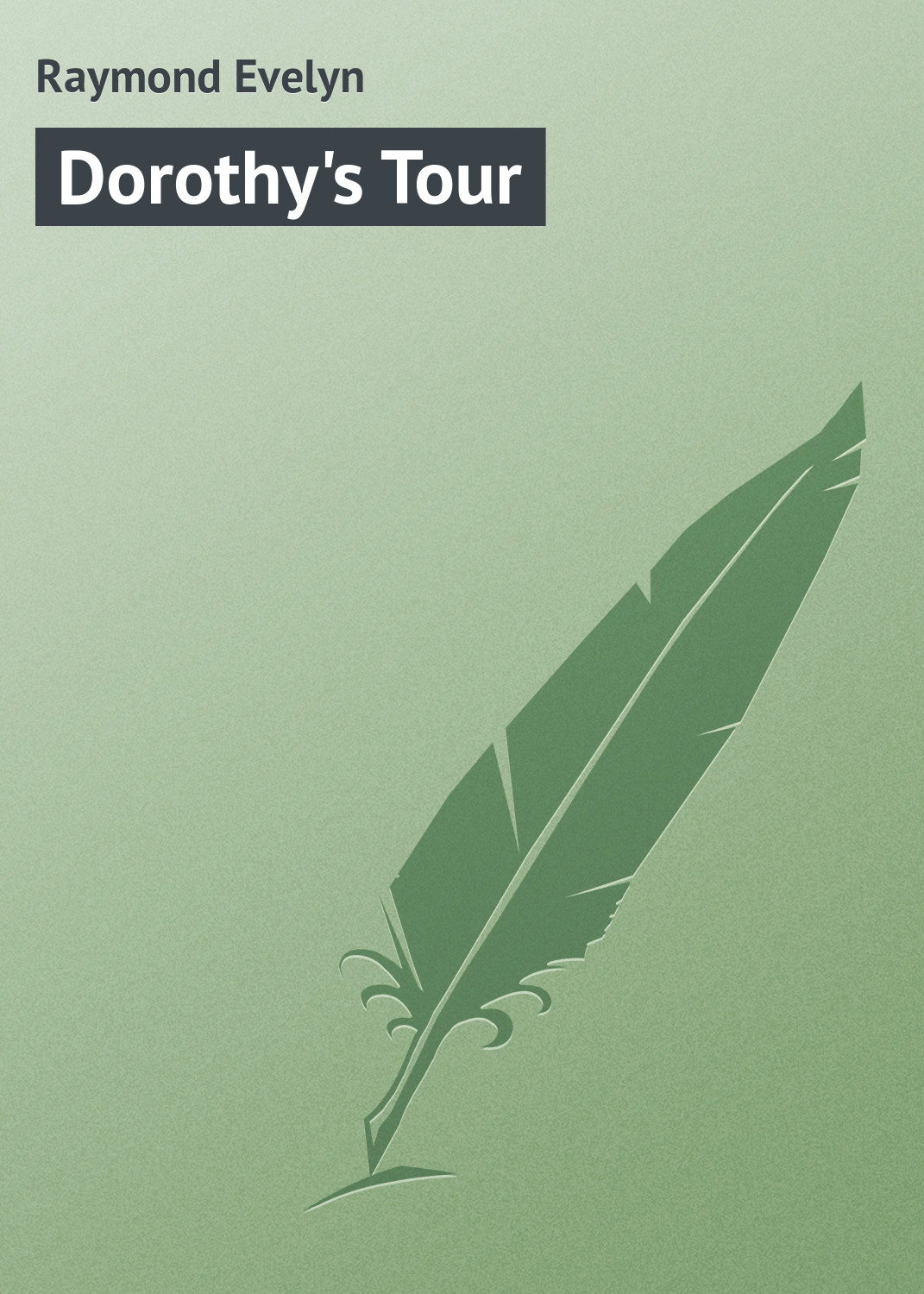 Книга Dorothy's Tour из серии , созданная Evelyn Raymond, может относится к жанру Зарубежная классика, Зарубежные детские книги. Стоимость электронной книги Dorothy's Tour с идентификатором 23157603 составляет 5.99 руб.