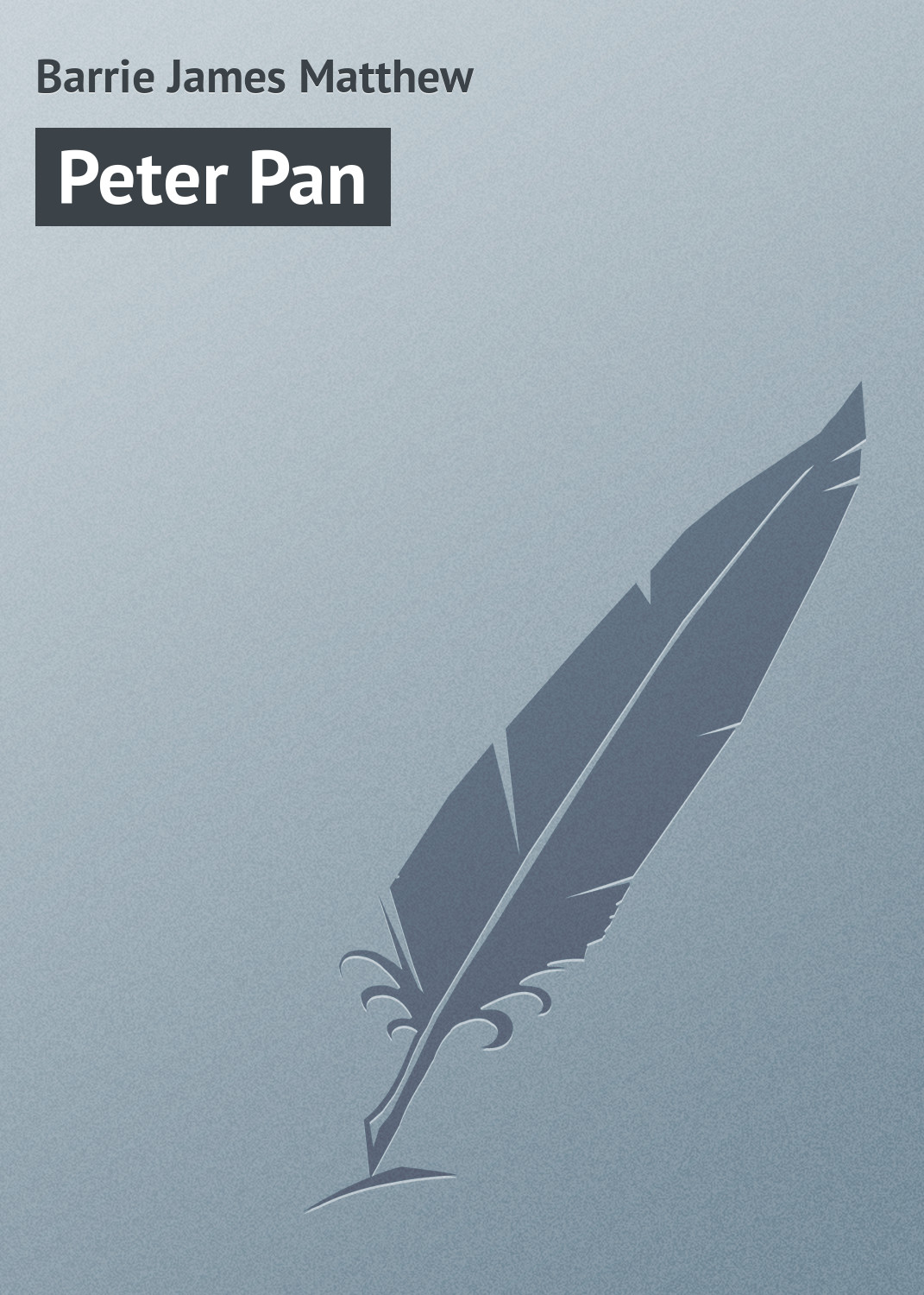Книга Peter Pan из серии , созданная James Barrie, может относится к жанру Зарубежные приключения, Зарубежная классика, Зарубежные детские книги, Иностранные языки. Стоимость электронной книги Peter Pan с идентификатором 23159803 составляет 5.99 руб.