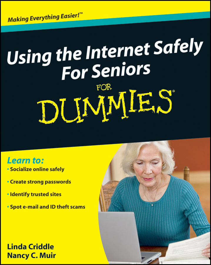 Using the Internet Safely For Seniors For Dummies