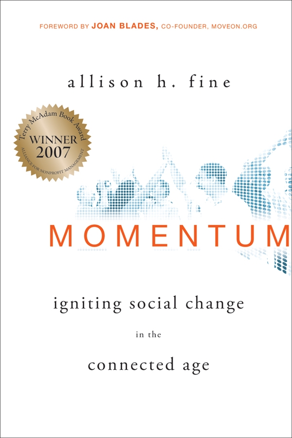 Momentum. Igniting Social Change in the Connected Age