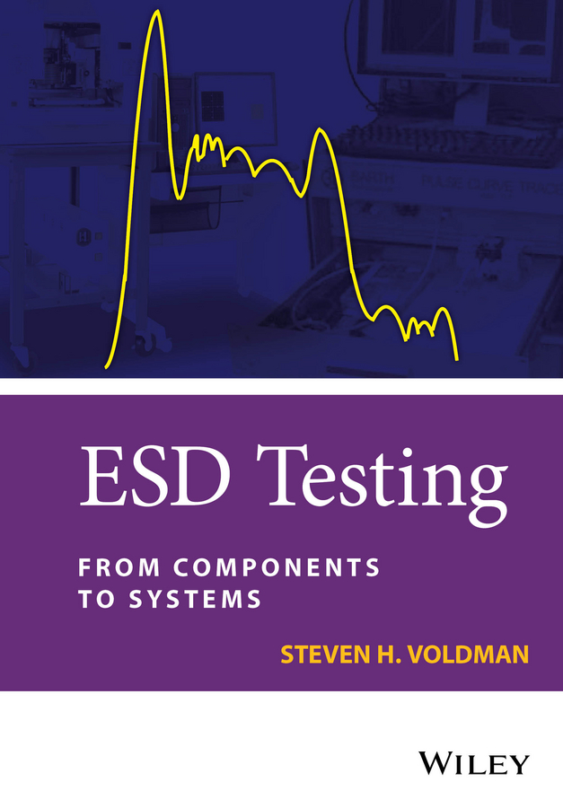 ESD Testing. From Components to Systems