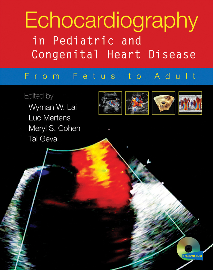 Echocardiography in Pediatric and Congenital Heart Disease. From Fetus to Adult
