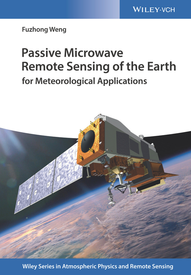 Passive Microwave Remote Sensing of the Earth. for Meteorological Applications