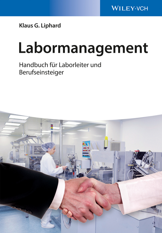 Labormanagement. Handbuch für Laborleiter und Berufseinsteiger