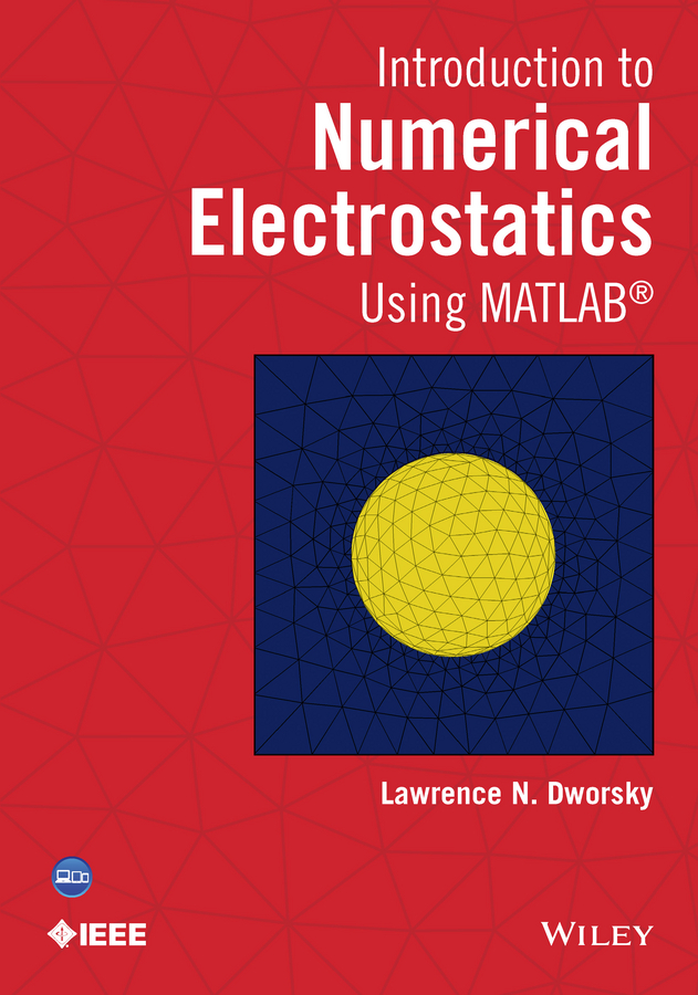 Introduction to Numerical Electrostatics Using MATLAB