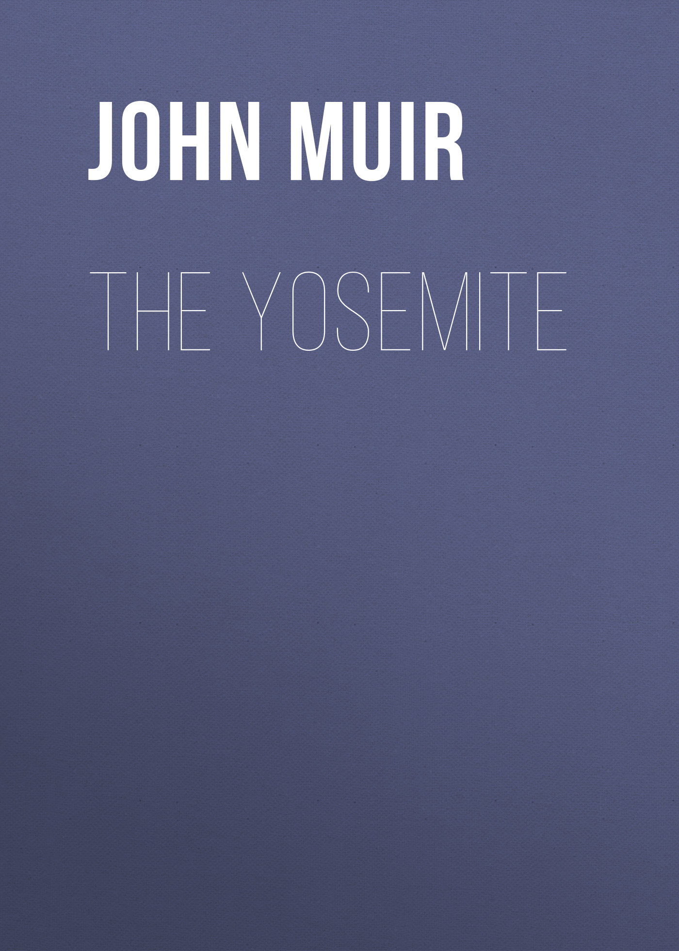 Книга The Yosemite из серии , созданная John Muir, может относится к жанру Книги о Путешествиях, История, Зарубежная образовательная литература, Зарубежная старинная литература, Зарубежная классика. Стоимость электронной книги The Yosemite с идентификатором 36095405 составляет 0 руб.