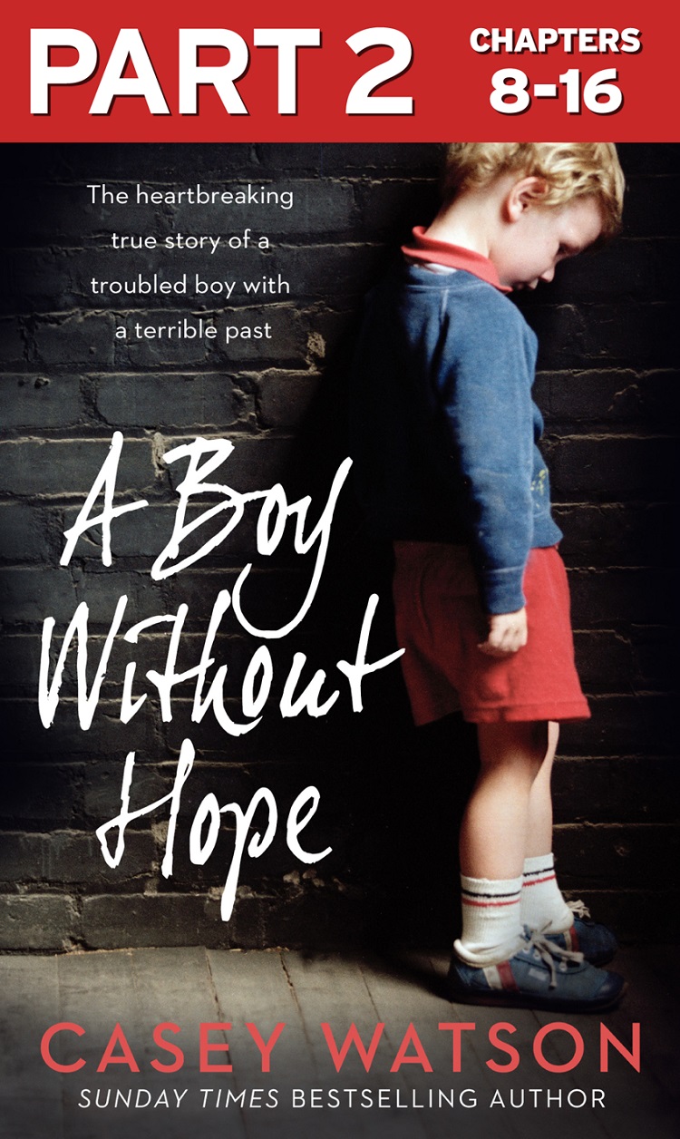 Книга A Boy Without Hope: Part 2 of 3 из серии , созданная Casey Watson, может относится к жанру Биографии и Мемуары, Социология, Личностный рост, Секс и семейная психология. Стоимость электронной книги A Boy Without Hope: Part 2 of 3 с идентификатором 39757401 составляет 323.41 руб.