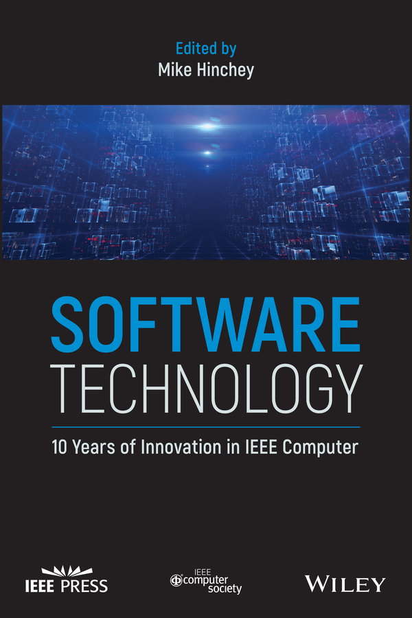 Software Technology. 10 Years of Innovation in IEEE Computer