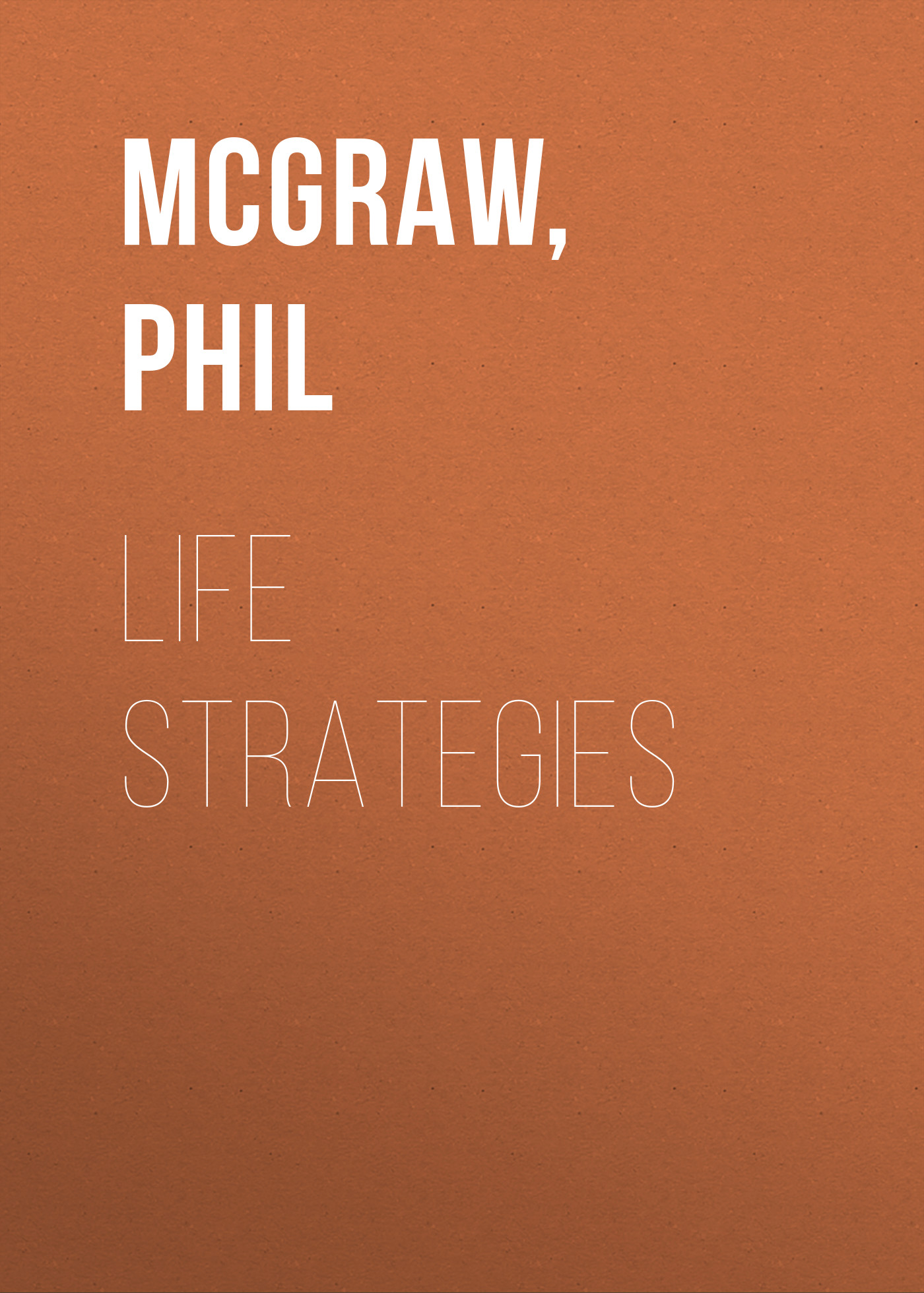 Life Strategies