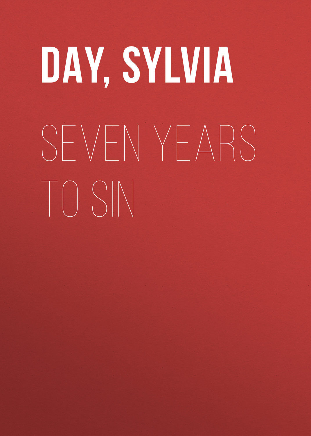 Seven Years to Sin