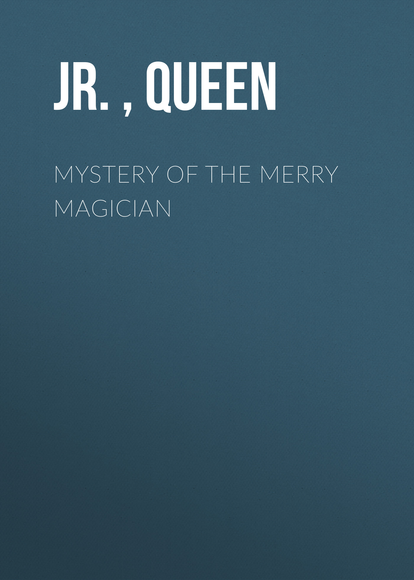 Mystery of the Merry Magician
