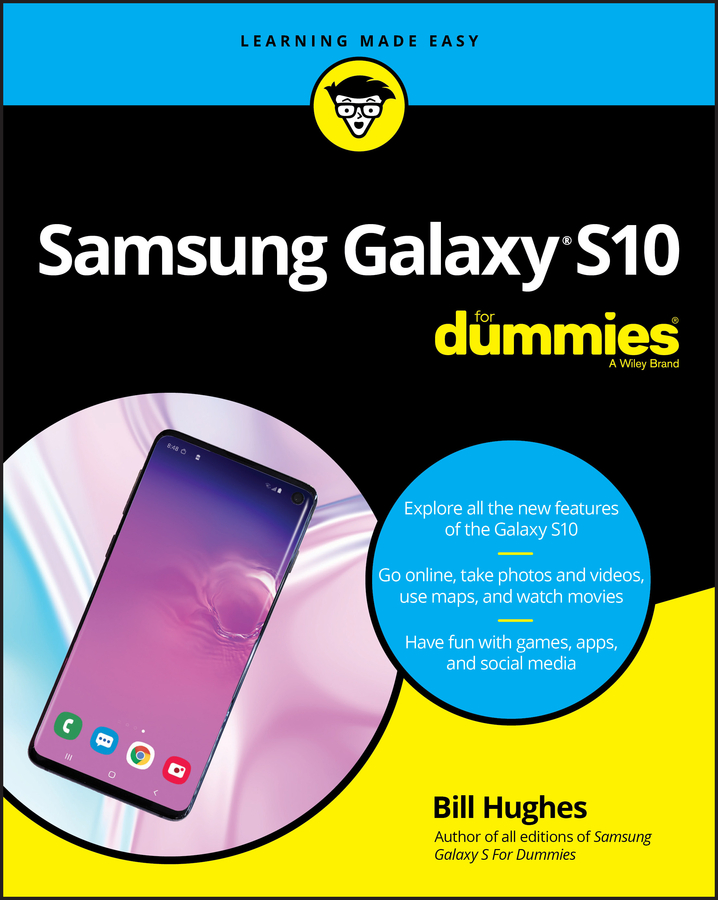 Книга  Samsung Galaxy S10 For Dummies созданная Bill Hughes, Wiley может относится к жанру компьютерная справочная литература. Стоимость электронной книги Samsung Galaxy S10 For Dummies с идентификатором 48834109 составляет 1670.36 руб.