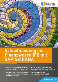Книга  Schnelleinstieg ins Finanzwesen (FI) mit SAP S/4HANA созданная Karlheinz Weber, Espresso Tutorials может относится к жанру программы. Стоимость электронной книги Schnelleinstieg ins Finanzwesen (FI) mit SAP S/4HANA с идентификатором 56628202 составляет 1565.66 руб.