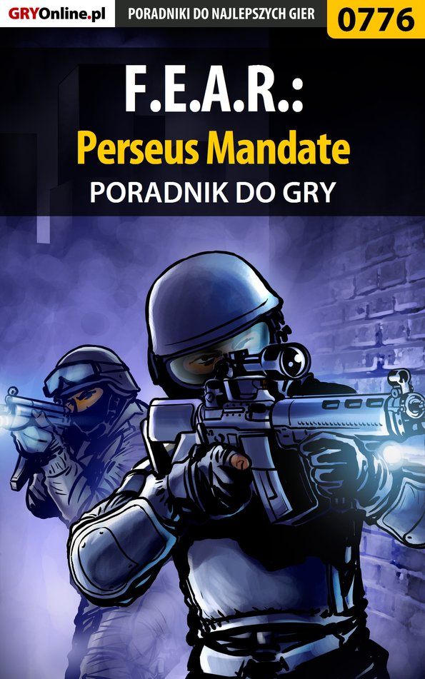 Книга Poradniki do gier F.E.A.R.: Perseus Mandate созданная Adam Woźny «Harpen» может относится к жанру компьютерная справочная литература, программы. Стоимость электронной книги F.E.A.R.: Perseus Mandate с идентификатором 57200606 составляет 130.77 руб.