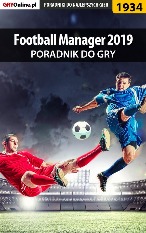 Книга Poradniki do gier Football Manager 2019 созданная Telesiński Łukasz может относится к жанру компьютерная справочная литература, программы. Стоимость электронной книги Football Manager 2019 с идентификатором 57201806 составляет 130.77 руб.