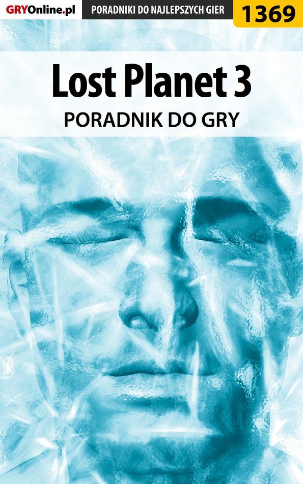 Книга Poradniki do gier Lost Planet 3 созданная Norbert Jędrychowski «Norek» может относится к жанру компьютерная справочная литература, программы. Стоимость электронной книги Lost Planet 3 с идентификатором 57202706 составляет 130.77 руб.