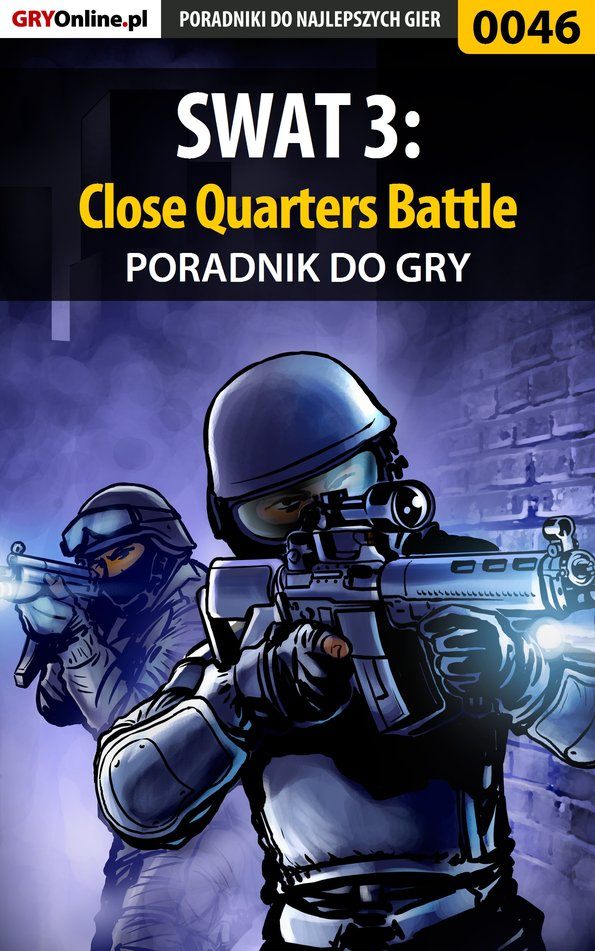 Книга Poradniki do gier SWAT 3: Close Quarters Battle созданная Fajek может относится к жанру компьютерная справочная литература, программы. Стоимость электронной книги SWAT 3: Close Quarters Battle с идентификатором 57205406 составляет 130.77 руб.