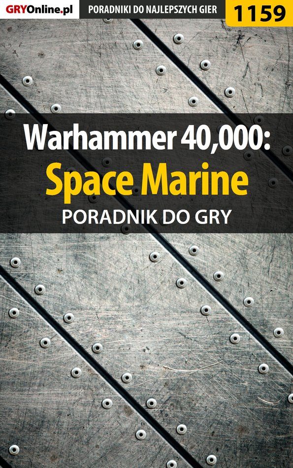 Книга Poradniki do gier Warhammer 40,000: Space Marine созданная Michał Chwistek «Kwiść» может относится к жанру компьютерная справочная литература, программы. Стоимость электронной книги Warhammer 40,000: Space Marine с идентификатором 57206806 составляет 130.77 руб.