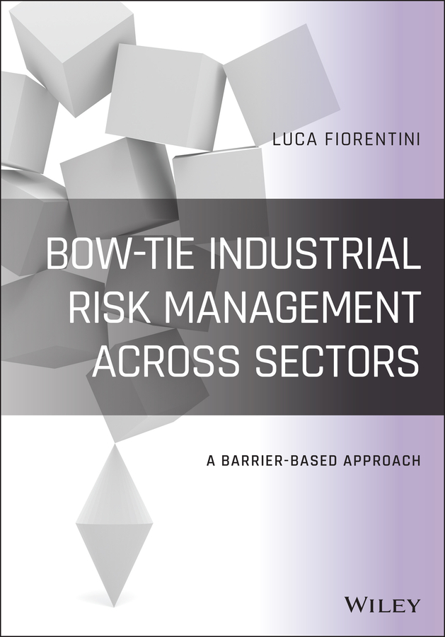 Книга  Bow-Tie Industrial Risk Management Across Sectors созданная Luca Fiorentini, Wiley может относится к жанру программы. Стоимость электронной книги Bow-Tie Industrial Risk Management Across Sectors с идентификатором 65267105 составляет 11156.23 руб.