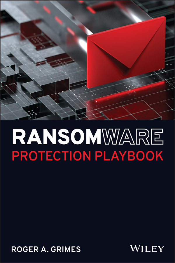 Книга  Ransomware Protection Playbook созданная Roger A. Grimes, Wiley может относится к жанру зарубежная компьютерная литература. Стоимость электронной книги Ransomware Protection Playbook с идентификатором 66400509 составляет 1879.74 руб.