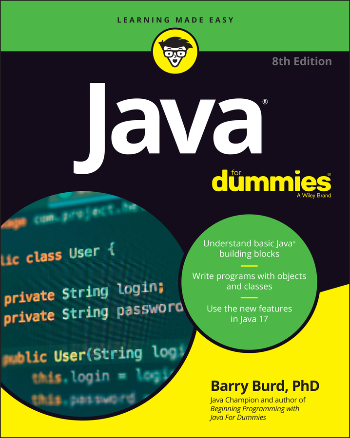 Книга  Java For Dummies созданная Barry Burd, Wiley может относится к жанру программы. Стоимость электронной книги Java For Dummies с идентификатором 67267009 составляет 2012.88 руб.