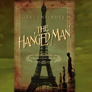 The Hanged Man - A Mystery in Fin de Siècle Paris, Book 2 (Unabridged)