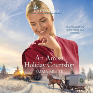 An Amish Holiday Courtship - Kent County, Book 4 (Unabridged)