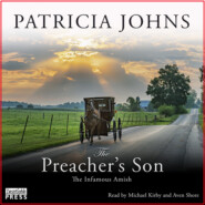 The Preacher\'s Son - The Infamous Amish, Book 1 (Unabridged)