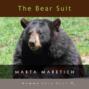 The Bear Suit (Unabridged)