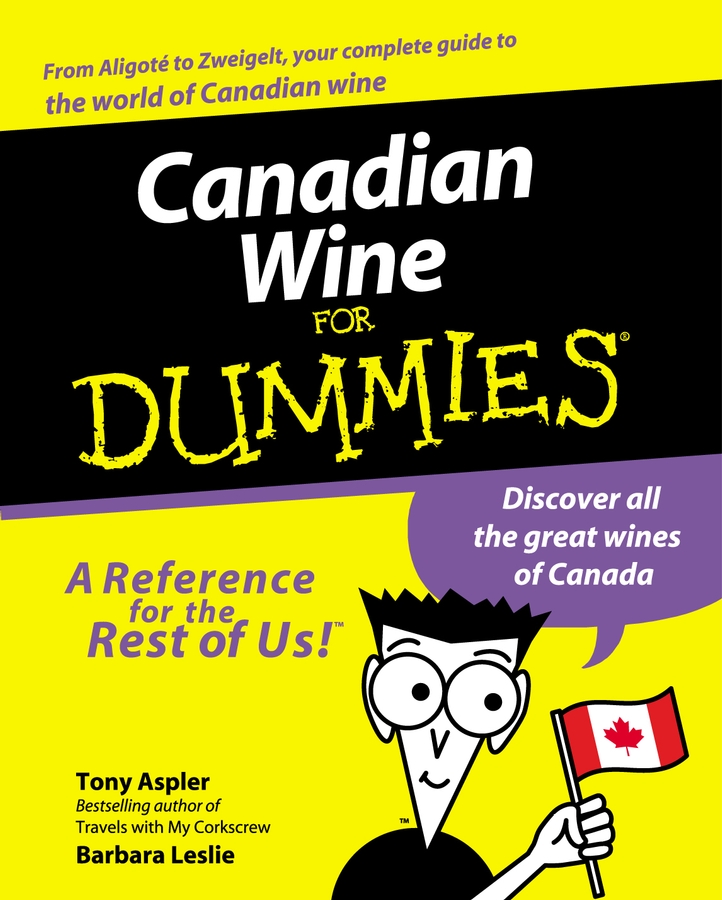 Tony Aspler Canadian Wine for Dummies