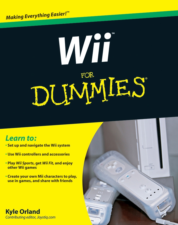 Kyle Orland Wii For Dummies