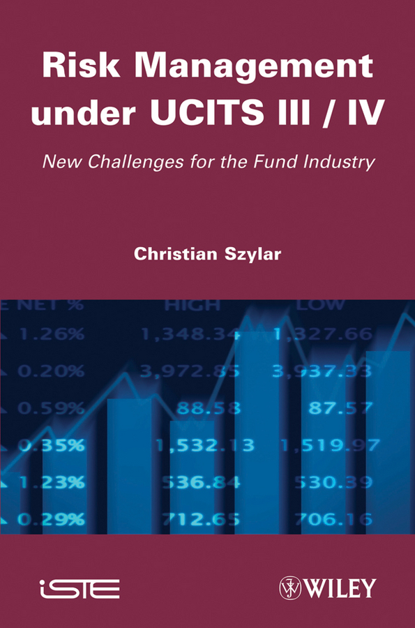 Книга  Risk Management under UCITS III / IV созданная Christian Szylar, Wiley может относится к жанру банковское дело. Стоимость электронной книги Risk Management under UCITS III / IV с идентификатором 34365104 составляет 14738.43 руб.