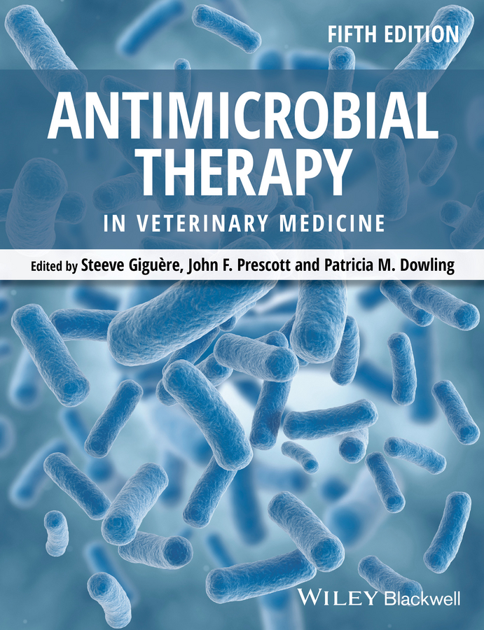 John Prescott F. Antimicrobial Therapy in Veterinary Medicine