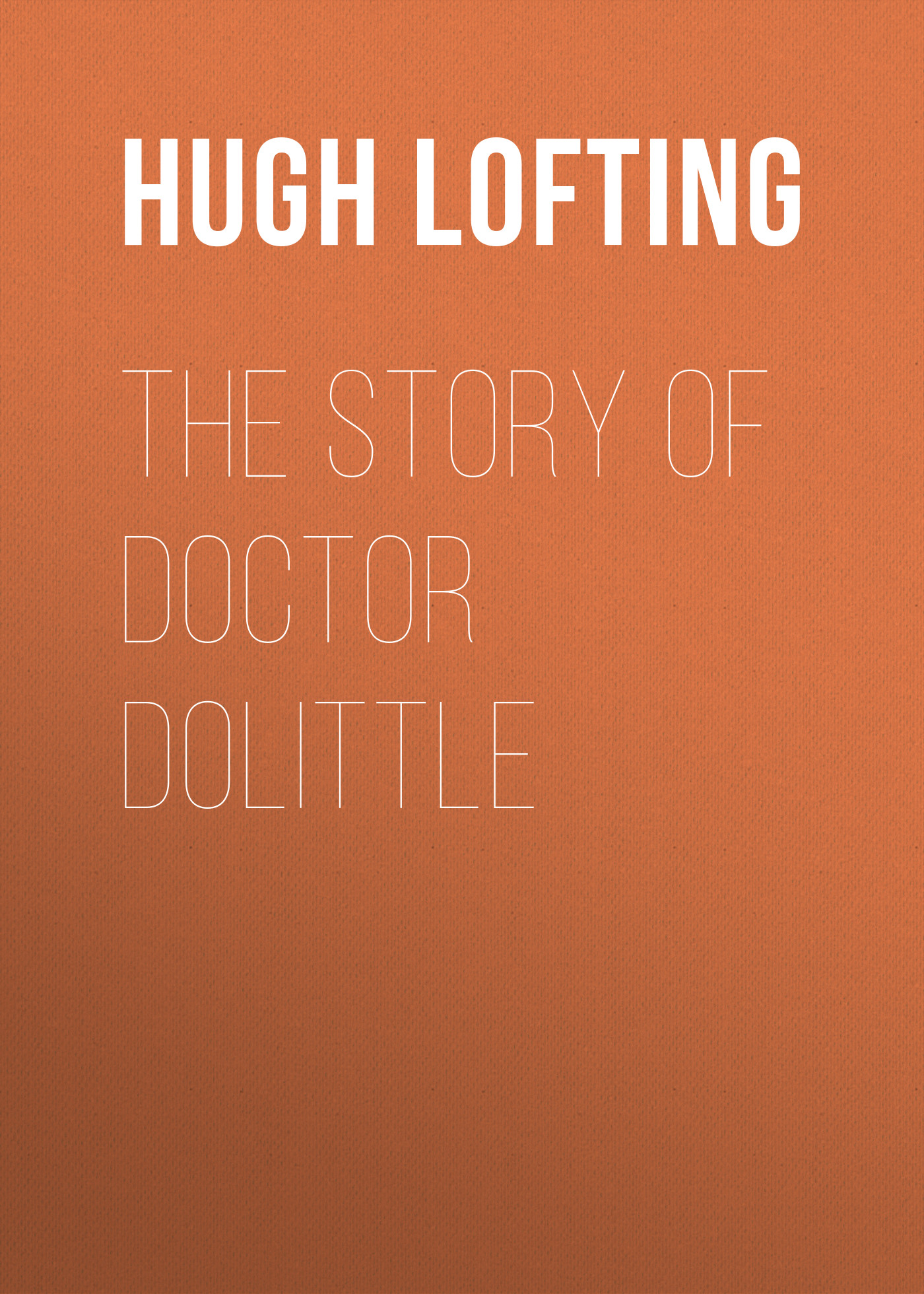 The Story of Doctor Dolittle