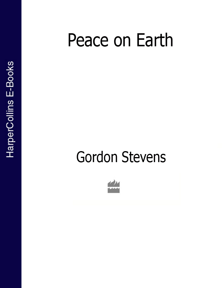Gordon Stevens Peace on Earth