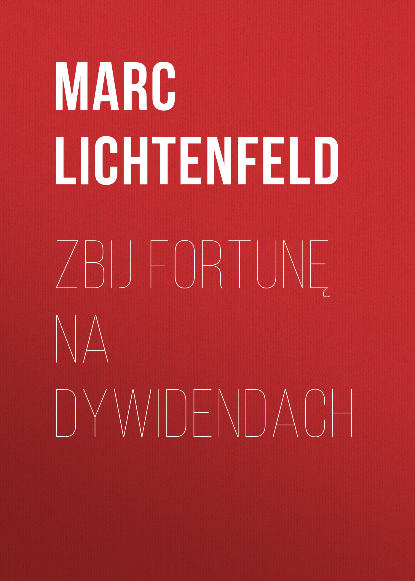 

Zbij fortunę na dywidendach