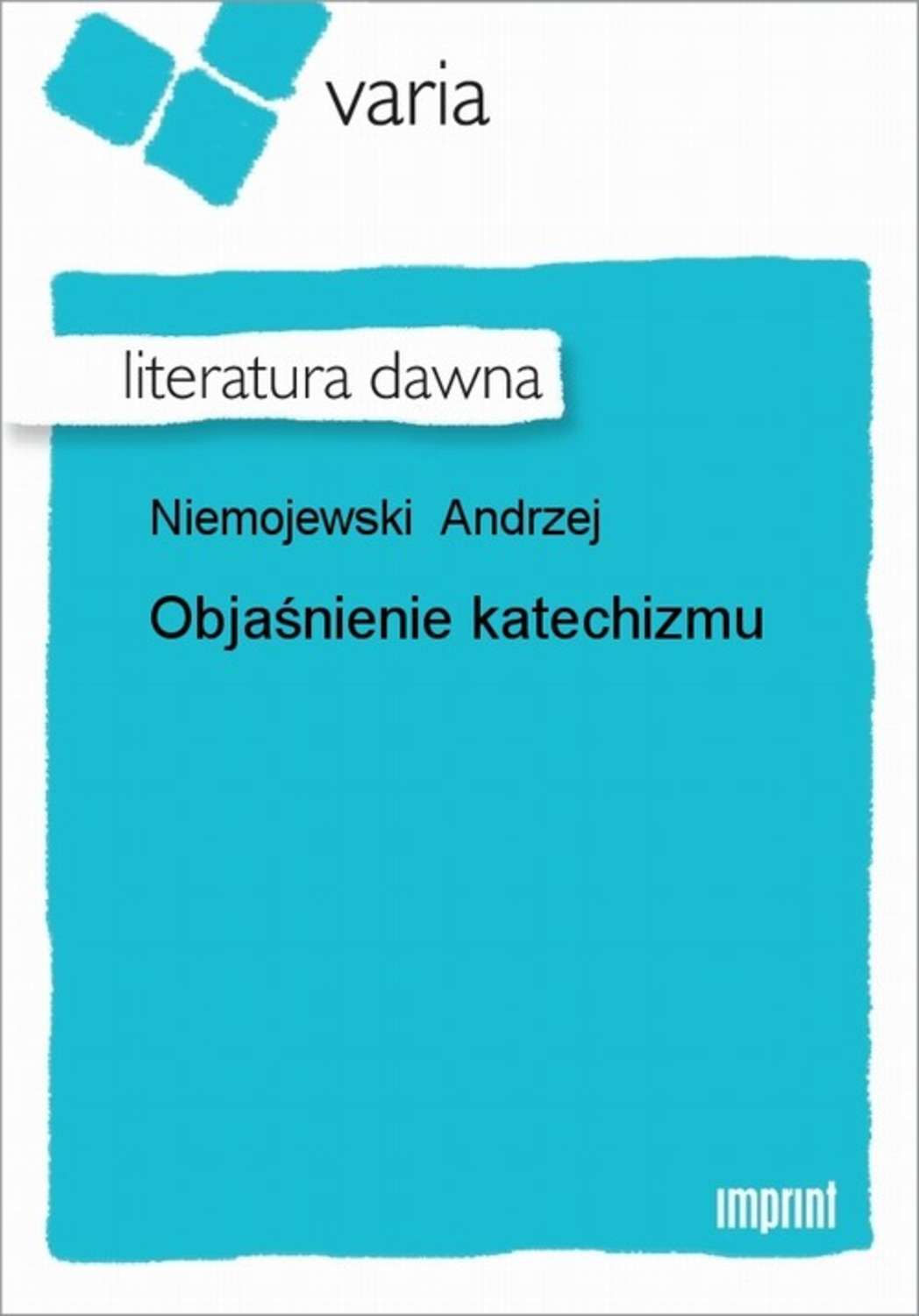 Objaśnienie katechizmu