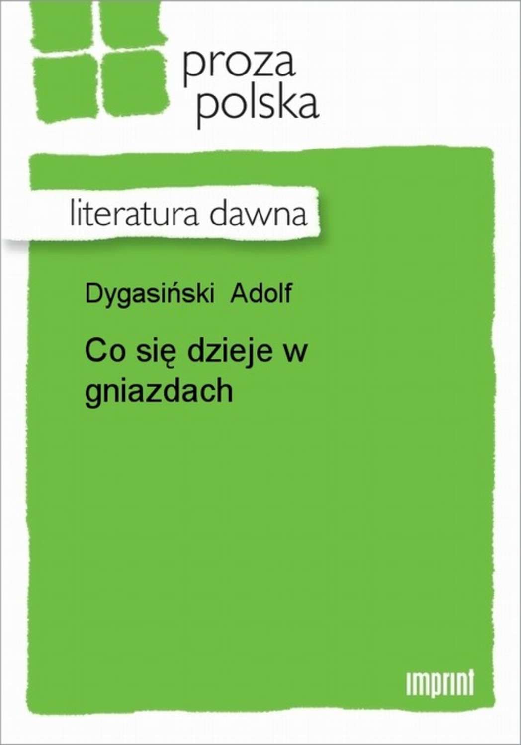 Co się dzieje w gniazdach