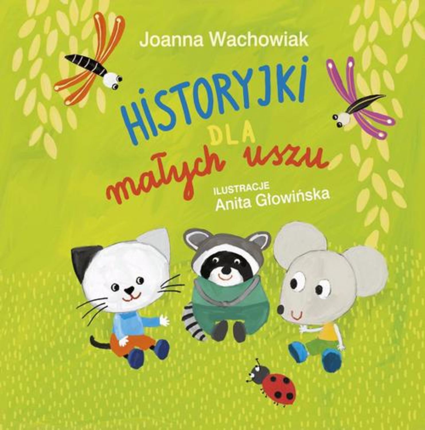 Historyjki dla małych uszu