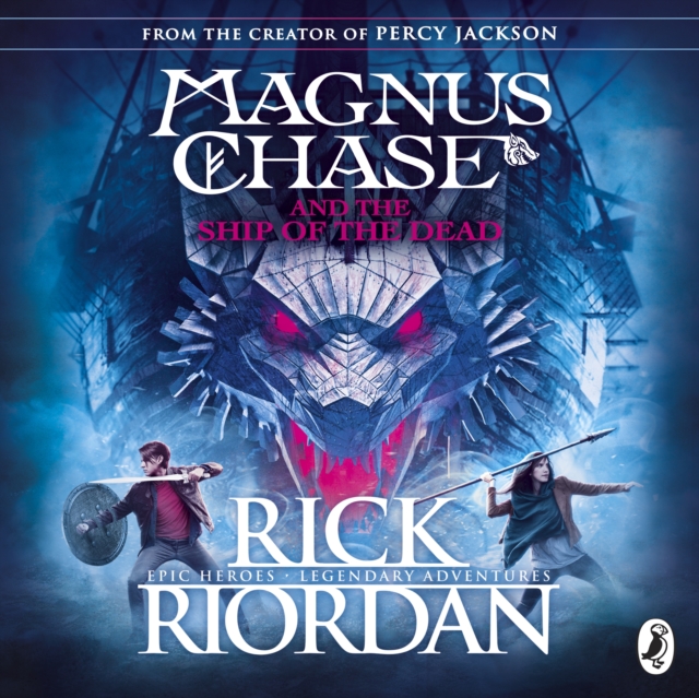 Magnus Chase and the Ship of the Dead