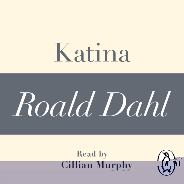 

Katina (A Roald Dahl Short Story)