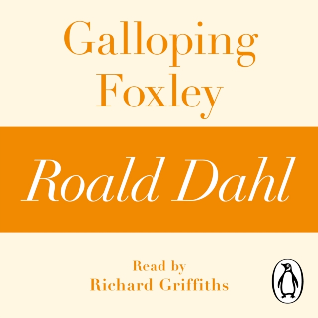 

Galloping Foxley (A Roald Dahl Short Story)