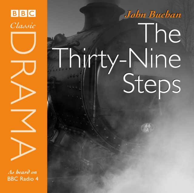 

Thirty-Nine Steps, The (Classic Drama)