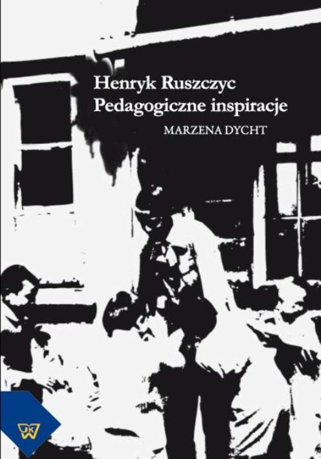

Henryk Ruszczyc. Pedagogiczne inspiracje