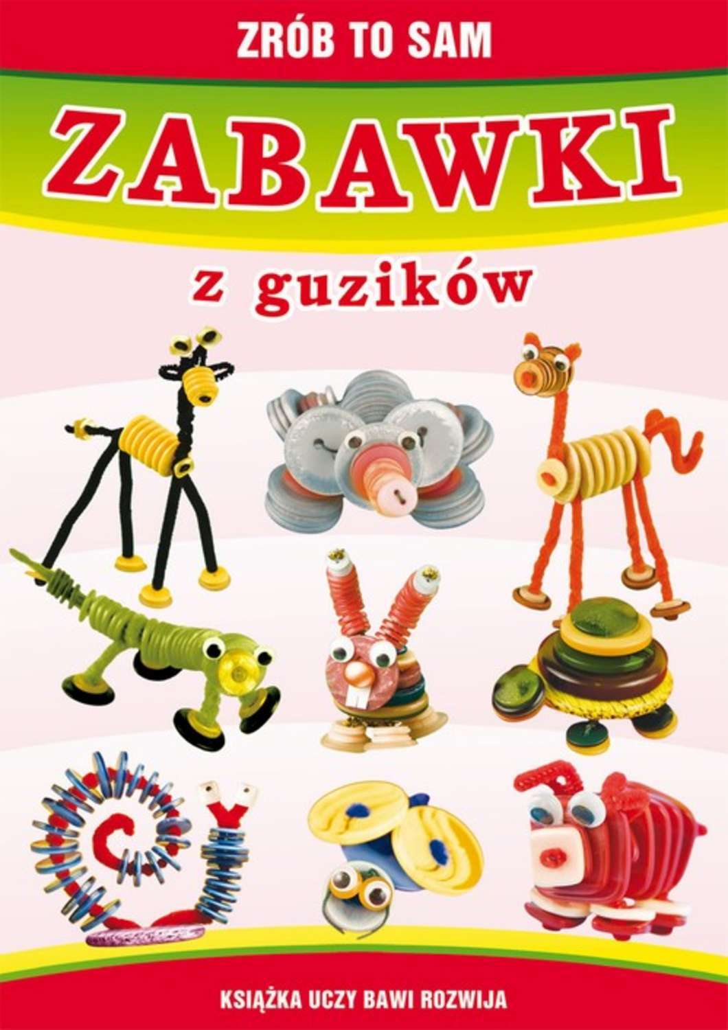 Zabawki z guzików. Zrób to sam