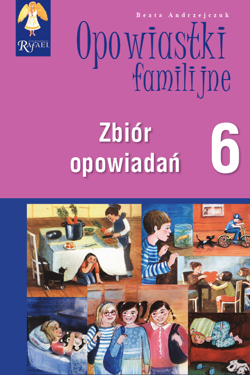 Opowiastki familijne (6) - zbiór opowiadań