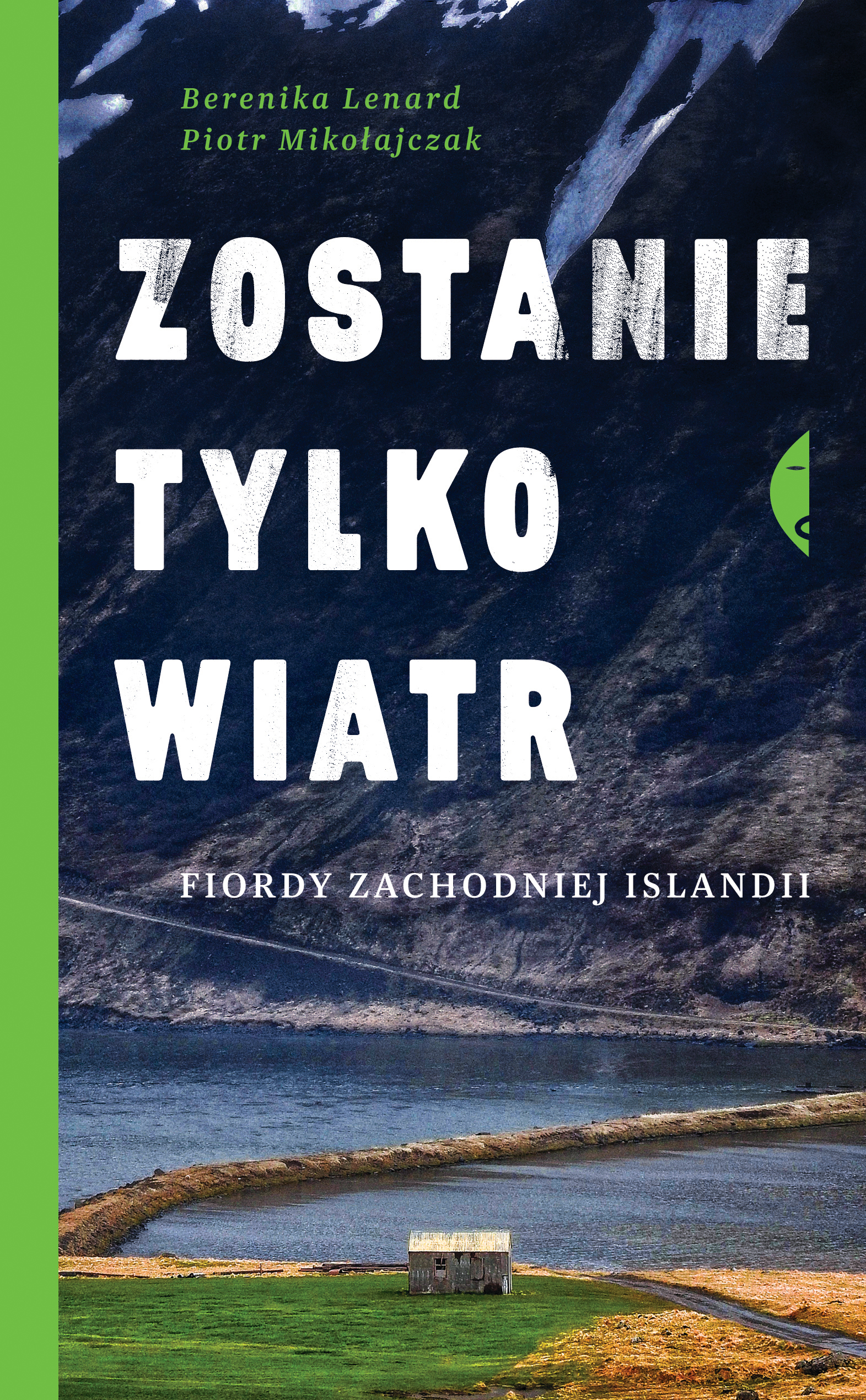 Zostanie tylko wiatr