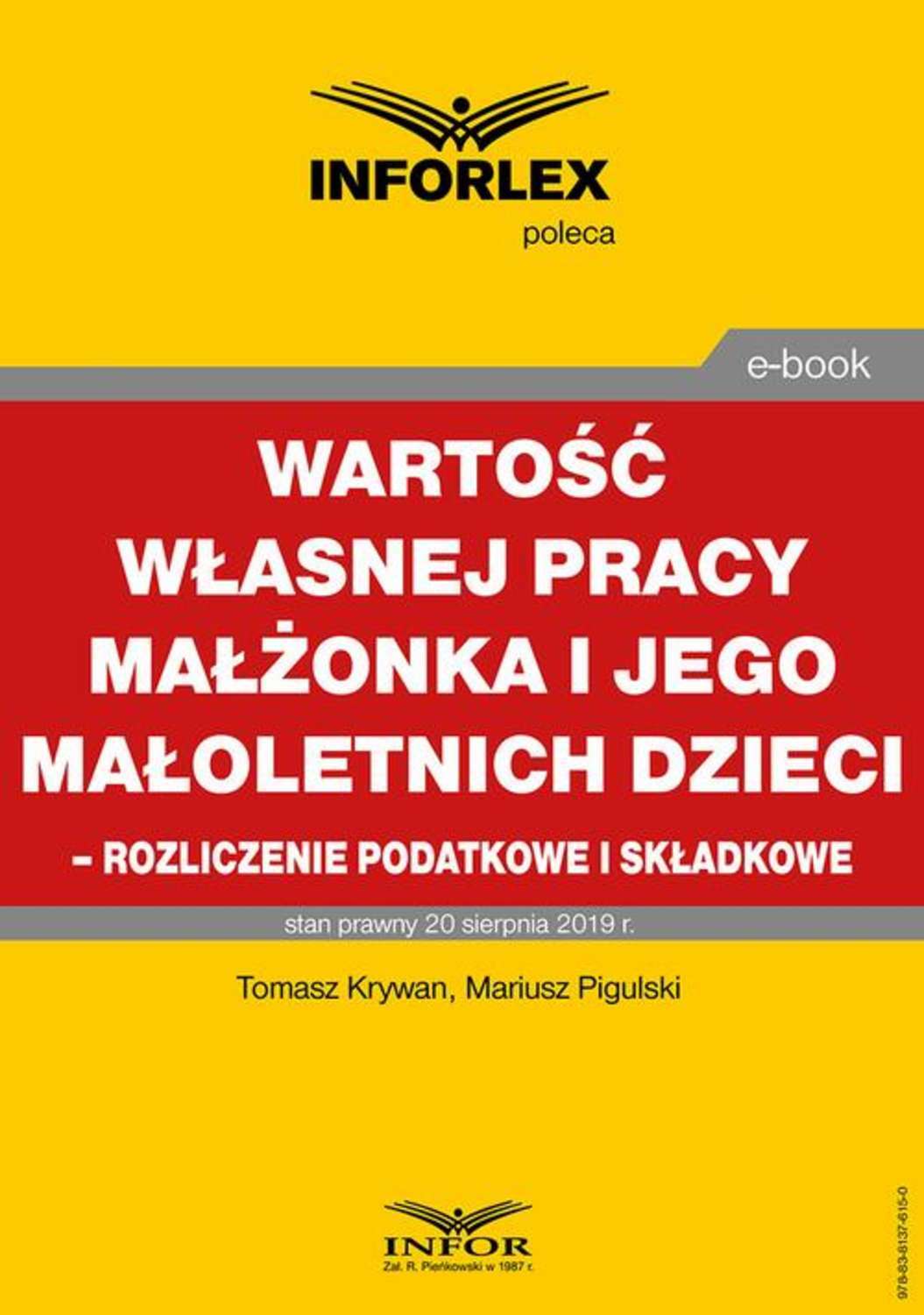 Wartość własnej pracy małżonka podatnika i jego małoletnich dzieci – rozliczenie podatkowe i składkowe